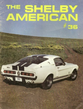 THE SHELBY AMERICAN MAGAZINE 1982 #36 - COBRA, TIGER, GT-350